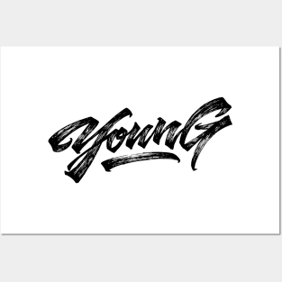 Young rough style lettering Posters and Art